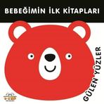 Gülen Yüzler - Bebeğimin İlk Kitapları