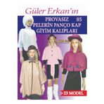 Güler Erkan Provasız Pelerin Panço Kap Giyim Kalıpları