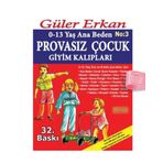 Güler Erkan'la Provasız Giyim Kalıpları - Sayı 3