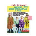 Güler Erkan'la Provasız Giyim Kalıpları - Sayı 82