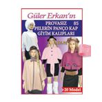 Güler Erkan'la Provasız Giyim Kalıpları - Sayı 85