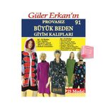 Güler Erkan'la Provasız Giyim Kalıpları - Sayı 91