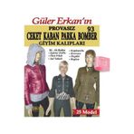 Güler Erkan'La Provasız Giyim Kalıpları - Sayı 93