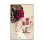GÜLLER VE GELINLER - JULIE GARWOOD