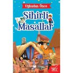 Gulliver'in Gezileri-Uykudan Önce Sihirli Masallar - Hatice Nurbanu Karaca