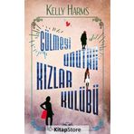 Gülmeyi Unutan Kızlar Kulübü - Kelly Harms