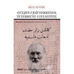 Gülşen-i Raz Hakkında Tetebbu'at-ı Felsefiyye - Rıza Tevfik