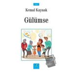 Gülümse / İzan Yayıncılık / Kemal Kaynak
