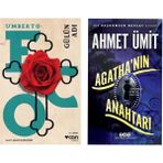 Gülün Adı - Umberto Eco - Agatha’nın Anahtarı - Ahmet Ümit