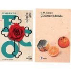 Gülün Adı - Umberto Eco - Çürümenin Kitabı - Emil Michel Cioran
