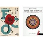 Gülün Adı - Umberto Eco - Sofie’nin Dünyası - Jostein Gaarder