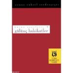 GÜLÜNÇ HAKIKATLER - OSMAN YÜKSEL SERDENGEÇTİ