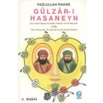Gülzar-ı Hasaneyn - Fazlullah Rahimi