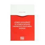 Gümrük Müşavirliği ve Gümrük Müşavir Yardımcılığı Sınavlarına Hazırlık - Şerafettin Özışık