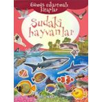 Gümüş Çıkartmalı Kitaplar Dizisi : Sudaki Hayvanlar - Kolektif