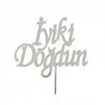 Gümüş Gri İyi Ki Doğdun Cam Pleksi Doğum Günü Pasta Üzeri Süsü
