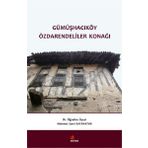 Gümüşhacıköy Özdarendeliler Konağı - Mehmet Sami Bayraktar