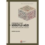 Gümüşhane, Kelkit Söğütlü Ağzı Inceleme Derleme Sözlük -Ekrem Kalan