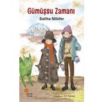 Gümüşsu Zamanı - Saliha Nilüfer