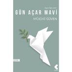 Gün Açar Mavi - Müjdat Güven