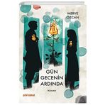 Gün Gecenin Ardında - Merve Özcan