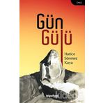 Gün Gülü - Hatice Sönmez Kaya