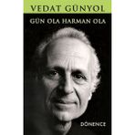 Gün Ola Harman Ola [Paperback] [Sep 17, 2025] Vedat Günyol