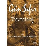 Gün Sıfır Travmatoloji - Nobel Tıp Kitabevleri