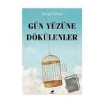 Gün Yüzüne Dökülenler - Umut Özkan
