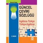 GÜNCEL ÇEVİRİ SÖZLÜĞÜ - NEVZAT KALAY