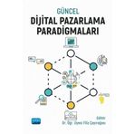 Güncel Dijital Pazarlama Paradigmaları - Bilge Turp Gölbaşı
