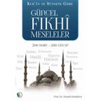 Güncel Fıkhi Meseleler - Hamdi Döndüren