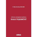 Güncel Gelişmeler Işığında Halk Teşebbüsü Sezen Kama Işık