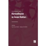 Güncel Gelişmeler Işığında Küreselleşme ve İnsan Hakları