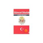 GÜNCEL SÖZLÜK - A. NEVZAD ODYAKMAZ