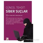 Güncel Tehdit Siber Suçlar - Mehmet Serkan Kılıç Hüseyin Çakır