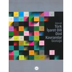 Güncel Türk İşaret Dili Dini Kavramlar Sözlüğü