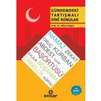 Gündemdeki Tartışmalı Dini Konular - Nihat Dalgın