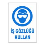 Gündoğdu 5 Adet Iş Gözlüğü Kullan Uyarı Levhası