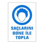Gündoğdu 5 Adet Saçlarını Bone Ile Topla Uyarı Levhası
