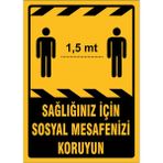 Gündoğdu 5 Adet Sağlığınız Için Sosyal Mesafenizi Koruyun Uyarı Levhası