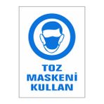 Gündoğdu 5 Adet Toz Maskeni Kullan Uyarı Levhası
