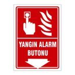 Gündoğdu 5 Adet Yangın Alarm Butonu Uyarı Levhası