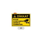 Gündoğdu Bu Alan 24 Saat Kamera Sistemi Ile Izlenmektedir Uyarı Levhası - 1 Adet - 25X35CM