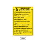 Gündoğdu Elektrik Pano Çalışma Talimatı Uyarı Ikaz Levhası 35 x 50 cm