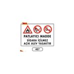 Gündoğdu Patlayıcı Madde Sigara Içilmez Açık Alev Yasaktır Uyarı Levhası 25 x 35 cm