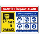 Gündoğdu Şantiye Inşaat Alanı Inşaat Uyarı Levhası