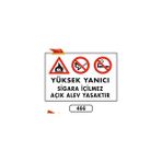 Gündoğdu Yüksek Yanıcı Sigara Içilmez Açık Alev Yasaktır Uyarı Levhası 25 x 35 cm