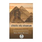 Gündüz Düş Görenler - Mary Doria Russell
