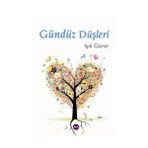 GÜNDÜZ DÜŞLERİ - IŞIK GÜRER